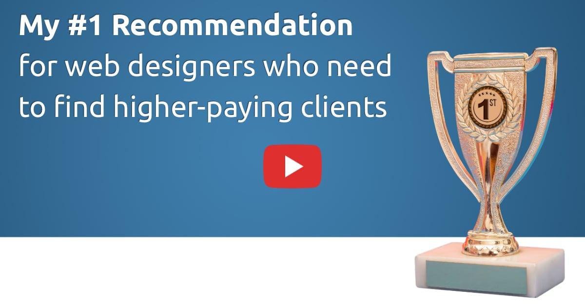 My #1 Recommendation For Web Designers