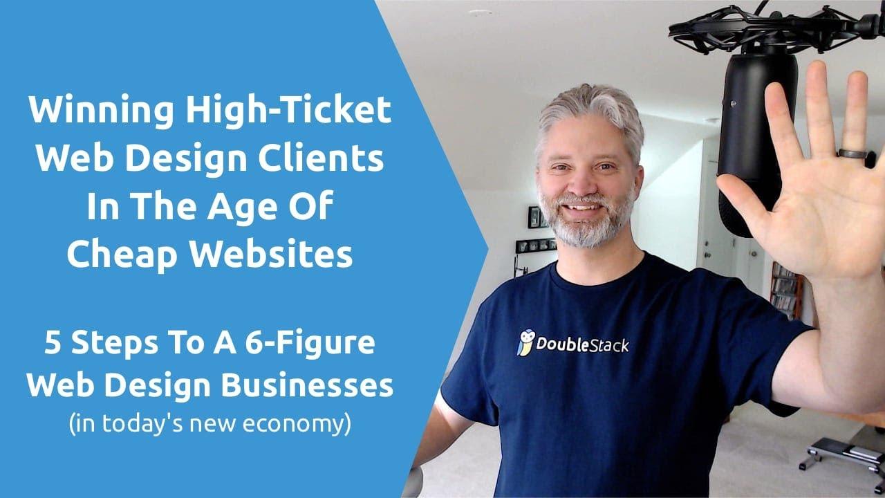 How To Attract High-Ticket Web Design Clients In An Age Of Cheap Websites (Part 1)