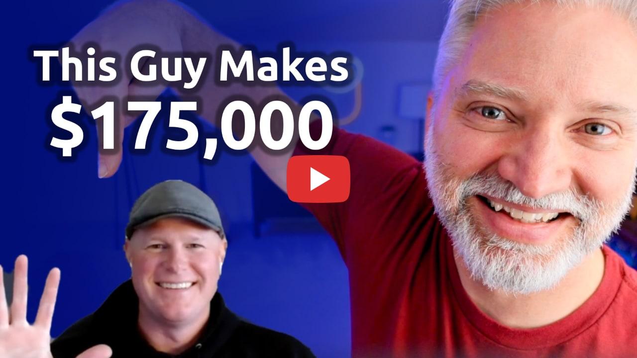 From $50k to $175k In Less Than A Year