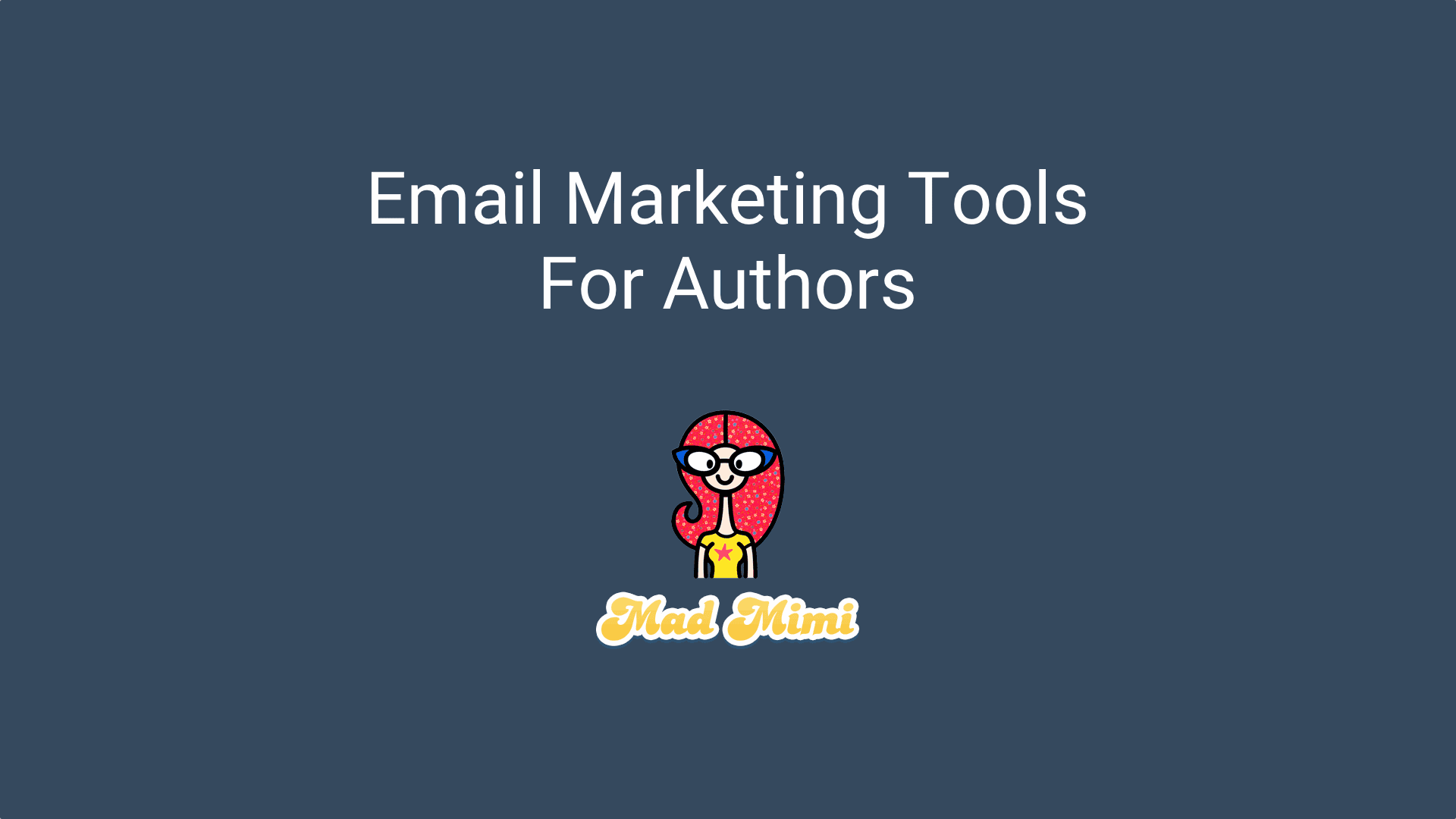 The Best Email Marketing Tools For Authors