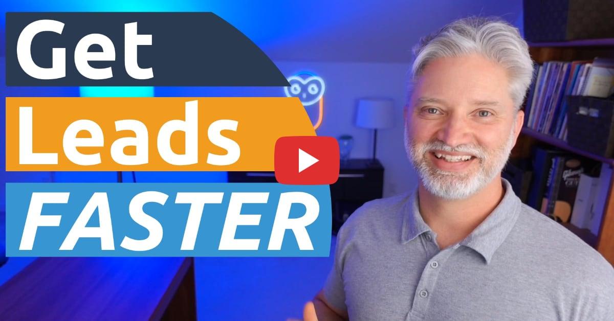 Faster, Easier Way To Get Leads