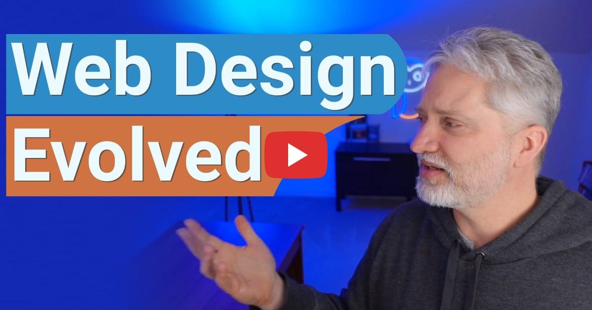 Web Design Evolved