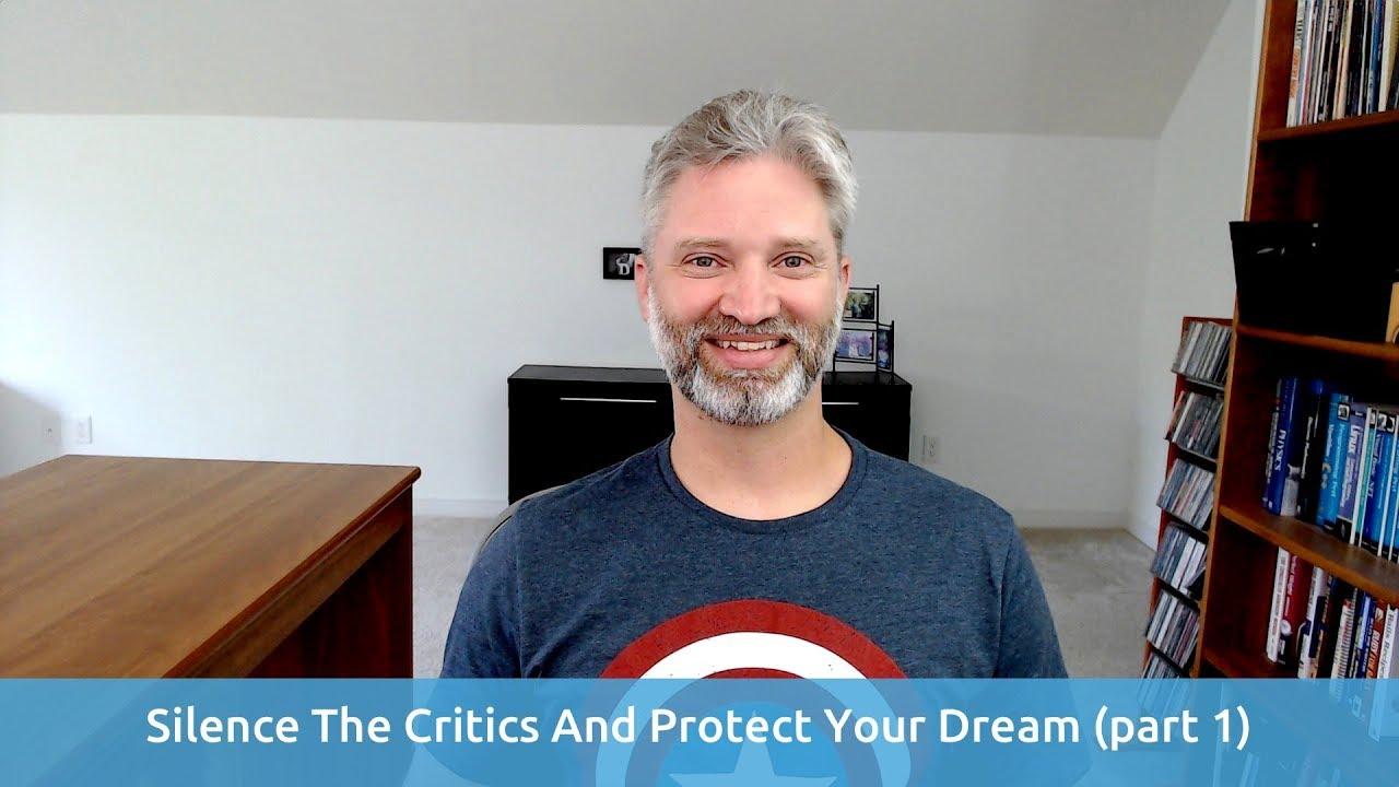 Silencing the Critics - Part 1